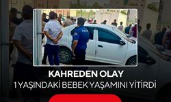 1 yaşındaki Can'dan acı haber! Boğazına cisim kaçtı, kurtarılamadı