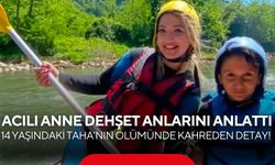 14 yaşındaki Taha’nın ölümünde kahreden detay! Acılı anne dehşet anlarını anlattı
