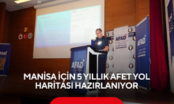 Manisa için 5 yıllık afet yol haritası hazırlanıyor