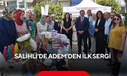 Salihli'de ADEM'den ilk sergi: El emeği ürünler büyük beğeni topladı