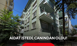 Aidat tartışması kanlı bitti: Bıçaklanan apartman yöneticisi hayatını kaybetti!