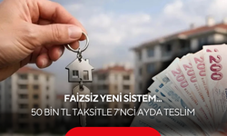 Ayda 50 bin TL taksitle ev hayali gerçek oluyor! Banka kredisiz, faizsiz yeni sistem...