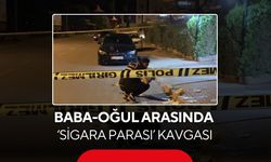 Baba-oğul ‘Sigara parası’ için kavga ettiler... 1’i ağır 2 yaralı