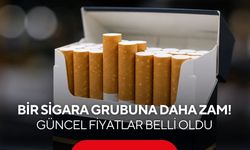 Bir sigara grubuna daha zam! Güncel fiyatlar belli oldu