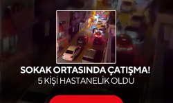 Sokak ortasında çatışma! 5 kişi hastanelik oldu