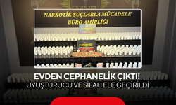 Evden cephanelik çıktı! Uyuşturucu ve silah ele geçirildi