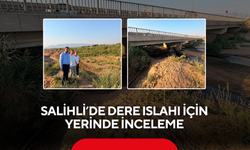 Salihli’de dere ıslahı için yerinde inceleme