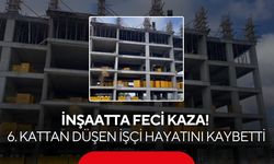 İnşaatta feci kaza! 6. kattan düşen işçiden acı haber