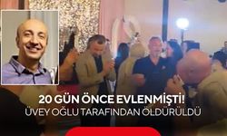 20 gün önce evlenmişti! Üvey oğlu tarafından silahla öldürüldü