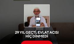29 yıl geçti, evlat acısı hiç dinmedi