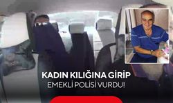 Kadın kılığına girip emekli polisi vurdu! Saldırgan böyle kaçtı