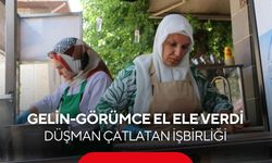 “Gelin-görümce el ele verdi! Düşman çatlatan işbirliği”