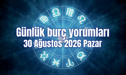 Günlük burç yorumları: 30 Ağustos 2026 Pazar