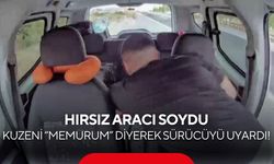 Hırsız aracı soydu, kuzeni “memurum” diyerek sürücüyü uyardı! Pes dedirten plan
