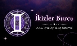İkizler Burcu Eylül 2026 Yorumu: Ev, Aile ve Aşk Hayatında Hareketli Gelişmeler