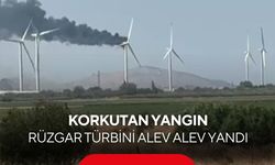 İzmir’de rüzgar türbini alevlere teslim oldu! Yoğun siyah duman gökyüzünü kapladı