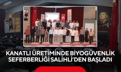 Kanatlı üretiminde biyogüvenlik seferberliği Salihli'den başladı