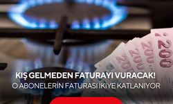 Kış gelmeden faturayı vuracak: 23 milyon abonenin %40'ı doğalgazı iki katı fiyata kullanacak!