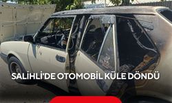 Salihli’de otomobil alev aldı! Dakikalar içinde küle döndü