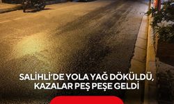 Salihli’de yola yağ döküldü, kazalar peş peşe geldi