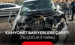 Kamyonet bariyerlere çarptı: 2’si çocuk 5 yaralı