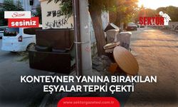 Konteyner yanına bırakılan eşyalar tepki çekti
