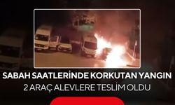 Korkutan yangın! İki araç birden alevlere teslim oldu!
