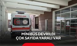 Tütün işçilerini taşıyan minibüs devrildi! Çok sayıda yaralı var