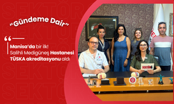 Manisa’da bir ilk! Salihli Medigüneş Hastanesi TÜSKA akreditasyonu aldı