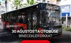 Manisa’da 30 Ağustos müjdesi! Toplu ulaşım ücretsiz olacak, bu seferler kapsam dışı...