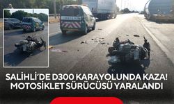 Salihli’de kamyonet ile motosiklet çarpıştı: 1 yaralı