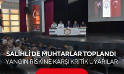 Salihli Kaymakamı Güldoğan'dan muhtarlara kritik orman yangını uyarısı