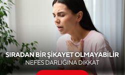 Nefes darlığını hafife almayın! Kalp ve akciğer hastalıklarının habercisi olabilir
