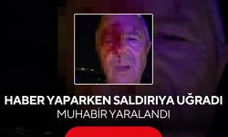 Olayı görüntülüyordu, saldırıya uğradı! Muhabir yaralandı