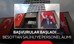 Başvurular Başladı … BESOT’tan Salihli’ye Personel Alımı