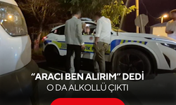 Pes dedirten olay! Alkollü sürücünün aracını almaya gelen yakını da alkollü çıktı