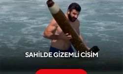 Sahilde çıkan şüpheli cisim heyecan yarattı! Ne olduğu henüz bilinmiyor...