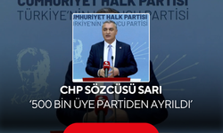 CHP Sözcüsü Sarı '500 bin üye partiden ayrıldı'