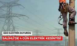 Salihli'de 4 gün elektrik kesintisi! Mahalleniz listede mi?