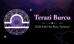 Terazi Burcu Eylül 2026 Yorumu: İlişkilerde Kararlar, Parada Fırsatlar