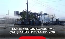 Tesiste yangın söndürme çalışmaları devam ediyor