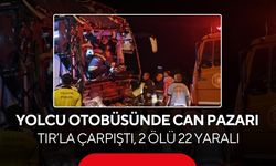 Yolcu otobüsünde can pazarı! TIR’la çarpıştı, 2 ölü 22 yaralı...
