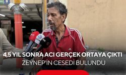 2022’de kaybolan Zeynep’in cesedi bulundu! Babasından yürek yakan sözler