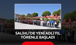 Salihli’de Yeni Adli Yıl Törenle Başladı