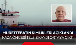 Batan gemide 10 kişilik mürettebat aranıyor! Kaza öncesi sözler dikkat çekti