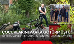 Çocuklarını parka götürmüştü! Türk baba polis müdahalesi sonrası hayatını kaybetti