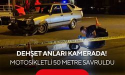 Feci kaza kamerada! 50 metre savrulan motosikletli öldü