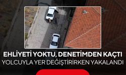 Denetimi görünce akılalmaz hamle! Ehliyetsiz sürücü yolcuyla yer değiştirdi