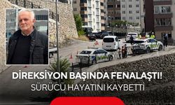 Direksiyon başında fenalaştı! Sürücü hayatını kaybetti