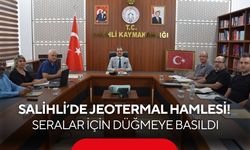 Salihli’de jeotermal hamlesi! Seralar için düğmeye basıldı